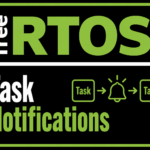 STM32 FreeRTOS: Task Notifications