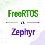 FreeRTOS vs. Zephyr RTOS